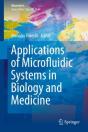 Applications Of Microfluidic Systems In Biology And Medicine - Preview