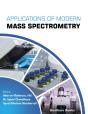 Applications Of Modern Mass Spectrometry: Volume 1 - Preview