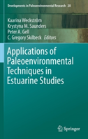Applications Of Paleoenvironmental Techniques In Estuarine Studies - Preview