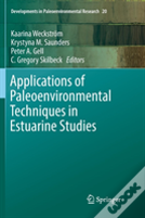 Applications Of Paleoenvironmental Techniques In Estuarine Studies