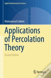 Applications Of Percolation Theory