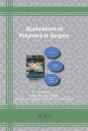 Applications Of Polymers In Surgery - Preview