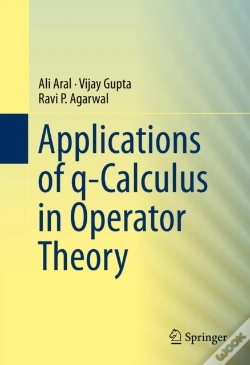 Capa do artigo Applications Of Q-Calculus In Operator Theory