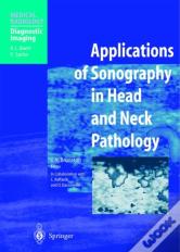 Applications Of Sonography In Head And Neck Pathology