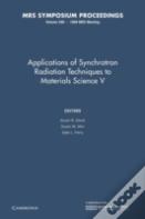 Applications Of Synchrotron Radiation Techniques To Materials Science V: Volume 590