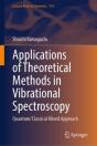 Applications Of Theoretical Methods In Vibrational Spectroscopy - Preview