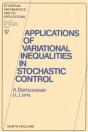 Applications Of Variational Inequalities In Stochastic Control - Preview