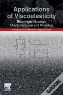Applications Of Viscoelasticity