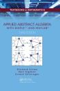 Applied Abstract Algebra With Mapletm And Matlab - Preview