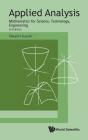 Applied Analysis: Mathematics For Science, Technology, Engineering (Third Edition) - Preview