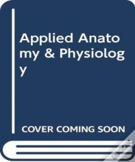 Applied Anatomy & Physiology