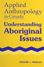 Applied Anthropology In Canada - Preview