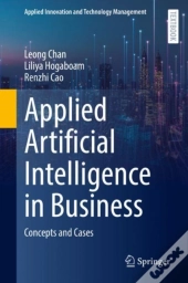 Applied Artificial Intelligence In Business