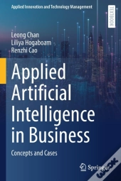 Applied Artificial Intelligence In Business