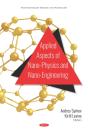 Applied Aspects Of Nano-Physics And Nano-Engineering - Preview