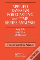 Applied Bayesian Forecasting And Time Series Analysis