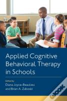 Applied Cognitive Behavioral Therapy In Schools