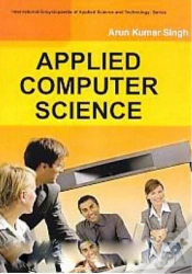 Capa do artigo Applied Computer Science (International Encyclopaedia Of Applied Science And Technology: Series)