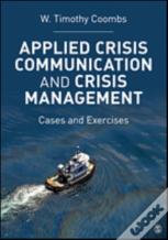 Applied Crisis Communication And Crisis Management