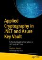 Applied Cryptography In .Net And Azure Key Vault - Preview