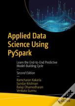 Applied Data Science Using Pyspark