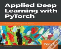 Applied Deep Learning With Pytorch