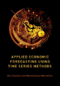 Applied Economic Forecasting Using Time Series Methods - Preview