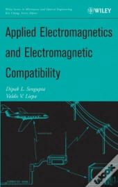 Applied Electromagnetics And Electromagnetic Compatibility