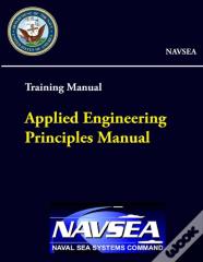 Applied Engineering Principles Manual - Training Manual (Navsea)
