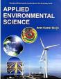 Applied Environmental Science (International Encyclopaedia Of Applied Science And Technology: Series) - Preview
