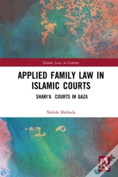 Applied Family Law In Islamic Courts