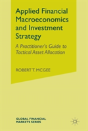 Applied Financial Macroeconomics And Investment Strategy - Preview