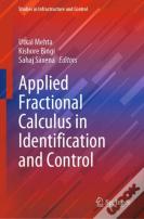Applied Fractional Calculus In Identification And Control