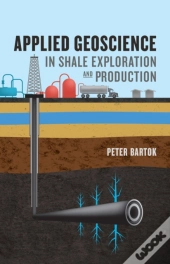 Applied Geoscience In Shale Exploration & Production