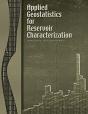 Applied Geostatistics For Reservoir Characterization - Preview