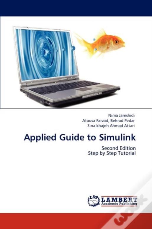 Applied Guide To Simulink