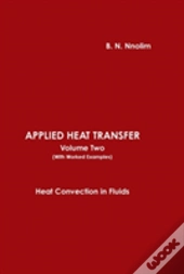 Applied Heat Transfer (With Worked Examples)