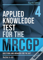 Applied Knowledge Test For The Mrcgp, Fourth Edition