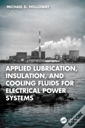 Capa do artigo Applied Lubrication, Insulation, And Cooling Fluids For Electrical Power Systems