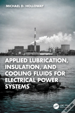 Capa do artigo Applied Lubrication, Insulation, And Cooling Fluids For Electrical Power Systems