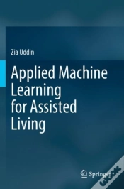 Capa do artigo Applied Machine Learning For Assisted Living