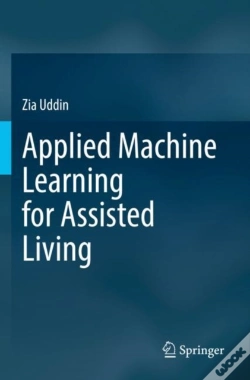Capa do artigo Applied Machine Learning For Assisted Living