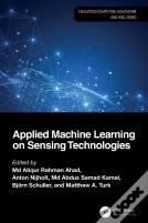 Applied Machine Learning On Sensing Technologies