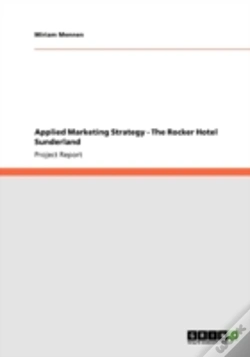 Capa do artigo Applied Marketing Strategy - The Rocker Hotel Sunderland