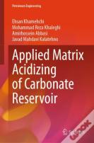 Applied Matrix Acidizing Of Carbonate Reservoir