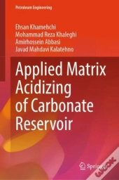 Applied Matrix Acidizing Of Carbonate Reservoir
