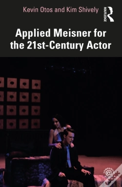 Capa do artigo Applied Meisner For The 21st-Century Actor
