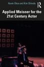 Applied Meisner For The 21st-Century Actor - Preview