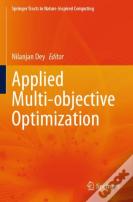 Applied Multi-Objective Optimization