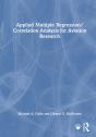 Applied Multiple Regression/Correlation Analysis For Aviation Research - Preview